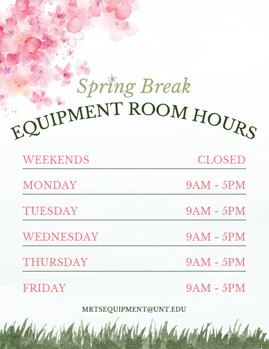 Cherry blossomg "Spring Break Equipment Room Hours: Mon-Fr 9 am - 5 pm, Weekends CLOSED."